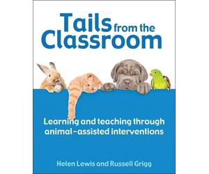 Dr Russell Grigg Helen Lewis Tails from the Classroom (Tascabile)