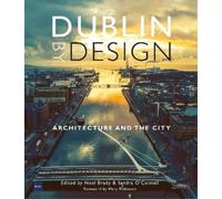 Dr. Sandra O'Connell Dublin By Design (Copertina rigida)