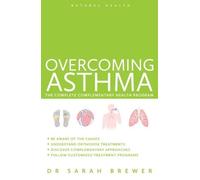 Dr Sarah Brewer Overcoming Asthma (Tascabile)