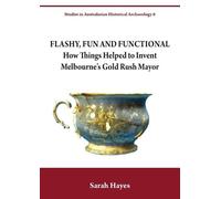 Dr Sarah Hayes Flashy, Fun and Functional (Tascabile)