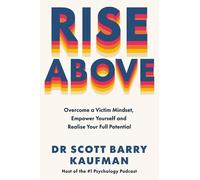 Dr Scott Barry Kaufman Rise Above (Tascabile)