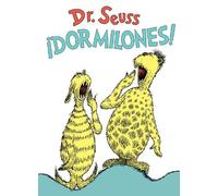 Dr. Seuss ¡Dormilones (Dr. Seuss's Sleep Book Spanish Editio (Copertina rigida)