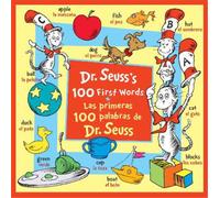 Dr. Seuss Dr. Seuss's 100 First Words/Las primeras 100 palabr (Libro di cartone)