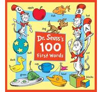 Dr. Seuss Dr. Seuss's 100 First Words (Libro di cartone)