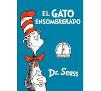 Dr. Seuss El Gato Ensombrerado (The Cat in the Hat Spanish Ed (Copertina rigida)