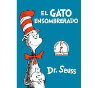 Dr. Seuss El Gato Ensombrerado (The Cat in the Hat Spanish Ed (Copertina rigida)