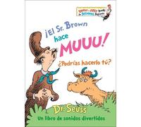 Dr. Seuss ¡El Sr. Brown hace Muuu ¿Podrías hacerlo tú? (Mr. (Copertina rigida)