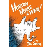 Dr. Seuss Horton Hears a Who (Copertina rigida) Classic Seuss