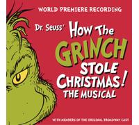 Dr. Seuss' How the Grinch Stole Christmas The Musical (CD) Album