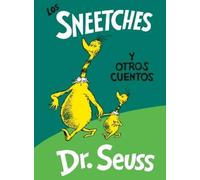 Dr. Seuss Los Sneetches y otros cuentos (The Sneetches and Ot (Copertina rigida)