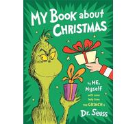 Dr. Seuss My Book About Christmas by ME, Myself (Copertina rigida)