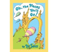 Dr. Seuss Oh, the Places You'll Go Lenticular Edition (Copertina rigida)