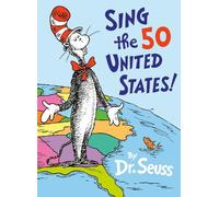 Dr. Seuss Sing the 50 United States (Copertina rigida) Classic Seuss