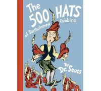 Dr. Seuss The 500 Hats of Bartholomew Cubbins (Copertina rigida) Classic Seuss