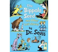 Dr. Seuss The Bippolo Seed and Other Lost Stories (Copertina rigida)
