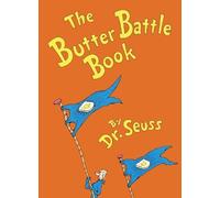 Dr. Seuss The Butter Battle Book (Copertina rigida) Classic Seuss