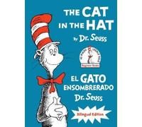 Dr. Seuss The Cat in the Hat/El Gato Ensombrerado (Bilingual (Copertina rigida)
