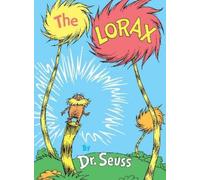 Dr. Seuss The Lorax (Copertina rigida) Classic Seuss