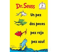 Dr. Seuss Un Pez Dos Peces Pez Rojo Pez Azul (One Fish Two Fi (Copertina rigida)