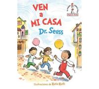 Dr. Seuss Ven a mi casa (Come Over to My House Spanish Editio (Copertina rigida)