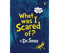 Dr. Seuss What Was I Scared Of? (Copertina rigida) Classic Seuss
