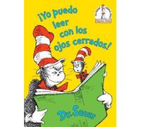 Dr. Seuss ¡Yo puedo leer con los ojos cerrados (I Can Read W (Copertina rigida)
