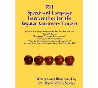 Dr. Sherri Dobb RTI: Speech and Language Interventions for the Regul (Tascabile)