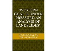 Dr. Shobha K B Dr. Av "Western Ghats Under Pressure: A Study of Land (Tascabile)