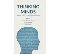 Dr Sindhu Vasanth B Likitha S (Eds.) Zidan Kac Thinking Minds (Copertina rigida)