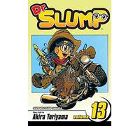 [(Dr. Slump, Volume 13)] [By (author) Akira Toriyama ] published on (September, 2007)
