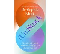 Dr Sophie Mort (Un)Stuck (Copertina rigida)