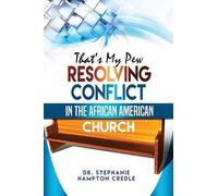 Dr Stephanie Hampton Credle That's My Pew (Tascabile)