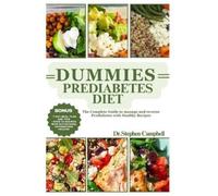 Dr Stephen Campbell Dummies prediabetes diet (Tascabile)