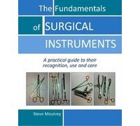 Dr Steve Moutrey MSc BA (Hons) Cer The Fundamentals of SURGICAL I (Anello, filo)