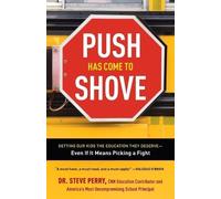 Dr. Steve Perry Push Has Come to Shove (Tascabile)