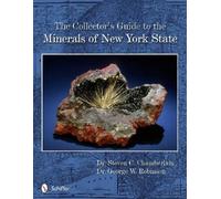 Dr. Steven C. Cham The Collector's Guide to the Minerals of New Yor (Tascabile)
