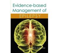 Dr Steven C. Schachter M Evidence-based Management of Epileps (Copertina rigida)