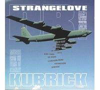Dr Strangelove: Music From Films Stanley Kubrick