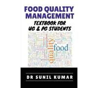 Dr Sunil Kumar Food Quality Management (Tascabile)