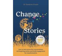 Dr. Susanne Evans ChangeStories (Copertina rigida)