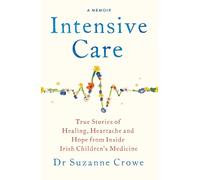 Dr Suzanne Crowe Intensive Care (Tascabile)