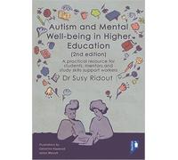 Dr Suzy Ridout Autism and Mental Well-being in Higher Education 2nd (Tascabile)