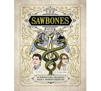 Dr. Sydnee McElroy Justin McElroy Sawbones (Tascabile)