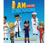Dr T Maurice Abney I Am Good Enough (Copertina rigida)