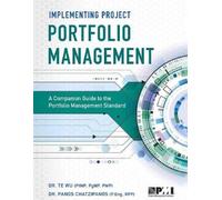 Dr. Te Wu Dr. Panos Chatzipa Implementing Project Portfolio Managem (Tascabile)