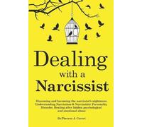 Dr Theresa J Covert Dealing with a Narcissist (Tascabile)