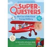 Dr Thomas Bernard Lis SuperQuesters: The Case of the Great Energy R (Tascabile)