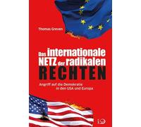 Dr. Thomas Grev Das internationale Netz der radikalen Rechten: Angri (Tascabile)