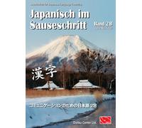 Dr. Thomas Hamm Japanisch im Sauseschritt, Band 2B: Obere Mittelstuf (Tascabile)