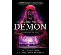 Thomas R Horn Joe Horn Allie Anderson Summoning the Demon (Tascabile)